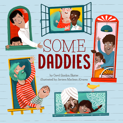 Some Daddies - Ekster, Carol Gordon