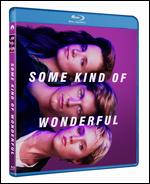 Some Kind of Wonderful [Blu-ray] - Howard Deutch