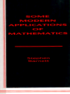 Some Modern Applications of Mathematics