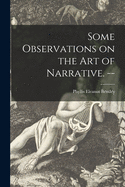 Some observations on the art of narrative