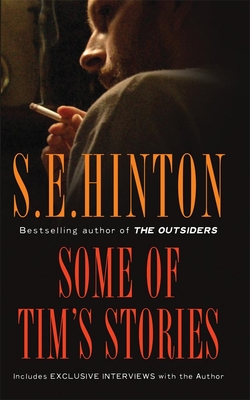 Some of Tim's Stories: Volume 2 - Hinton, S E, and Miller, Teresa