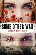 Some Other War - Newbery, Linda