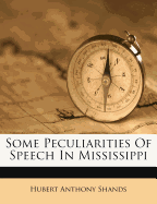 Some Peculiarities of Speech in Mississippi