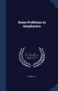 Some Problems in Geophysics