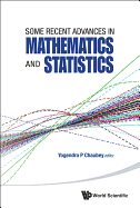 Some Recent Advances In Mathematics And Statistics - Proceedings Of Statistics 2011 Canada/imst 2011-fim Xx