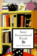 Some Remembered Words