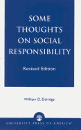Some Thoughts on Social Responsibility