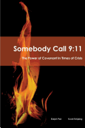 Somebody Call 9: 11