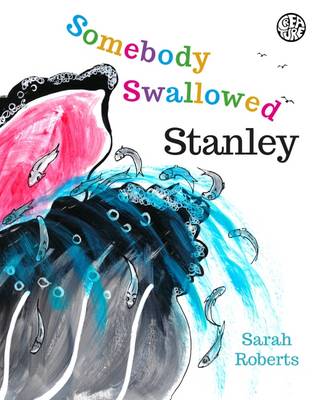 Somebody Swallowed Stanley! - 