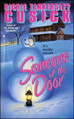 Someone at the Door - Cusick, Richie Tankersley