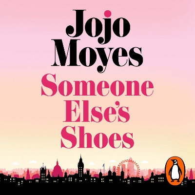 Someone Else's Shoes: The delightful No 1 Sunday Times bestseller 2023 - Moyes, Jojo