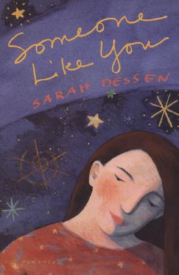 Someone Like You - Dessen, Sarah