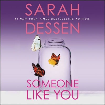 Someone Like You - Dessen, Sarah, and Soler, Rebecca (Read by)