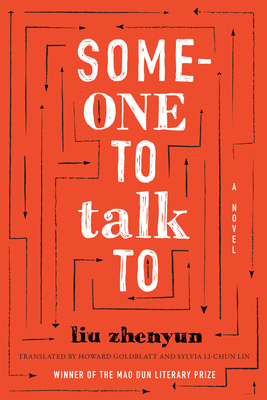 Someone to Talk To - Liu, Zhenyun