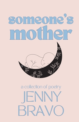 Someone's Mother - Bravo, Jenny