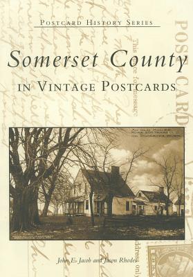 Somerset County - Jacob, John E, and Rhodes, Jason