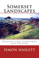 Somerset Landscapes: Geology and Landforms