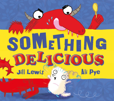 Something Delicious - Lewis, Jill