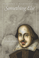 Something Else: More Shakespeare and the Law