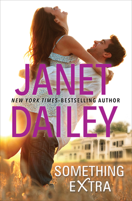 Something Extra - Dailey, Janet