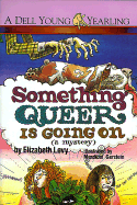 Something Queer is Going on