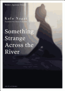 Something Strange Across the River