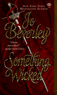 Something Wicked - Beverley, Jo