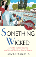 Something Wicked - Roberts, David