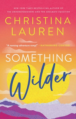 Something Wilder - Lauren, Christina