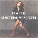 Something Wonderful - Pam Tate