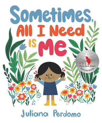 Sometimes, All I Need Is Me - 