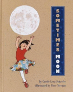 Sometimes Moon - Schaefer, Carole Lexa