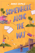 Somewhere Along the Way