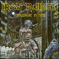 Somewhere in Time - Iron Maiden