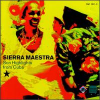 Son Highlights from Cuba - Sierra Maestra