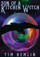 Son of a Kitchen Witch