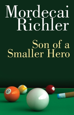 Son of a Smaller Hero: Penguin Modern Classics Edition - Richler, Mordecai