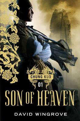 Son of Heaven - Wingrove, David