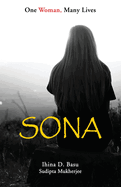 Sona: One Woman, Many Lives
