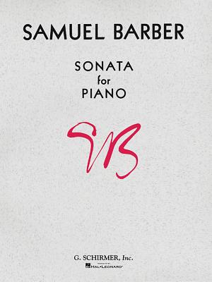 Sonata: Piano Solo - Barber, Samuel (Composer)