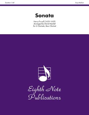 Sonata: Score & Parts - Purcell, Henry, MB, PhD (Composer), and Marlatt, David (Composer)