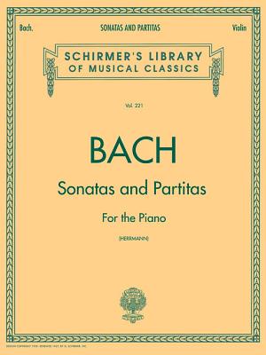 Sonatas and Partitas - Bach, Johann Sebastian (Composer), and Herrmann, E. (Creator)
