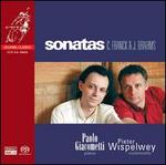 Sonatas: C. Franck & J. Brahms - Paolo Giacometti (piano); Pieter Wispelwey (cello)