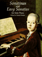 Sonatinas and Easy Sonatas for Solo Piano: 31 Works