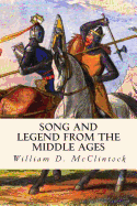 Song and Legend from the Middle Ages