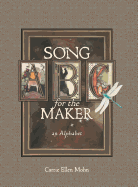 Song for the Maker: an Alphabet