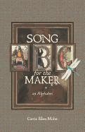 Song for the Maker: An Alphabet