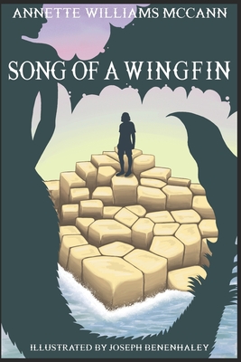 Song of a Wingfin - McCann, Annette Williams