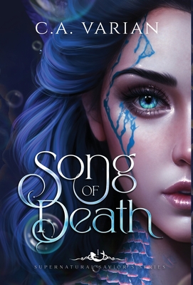 Song of Death - Varian, C A