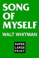 Song of Myself by Walt Whitman